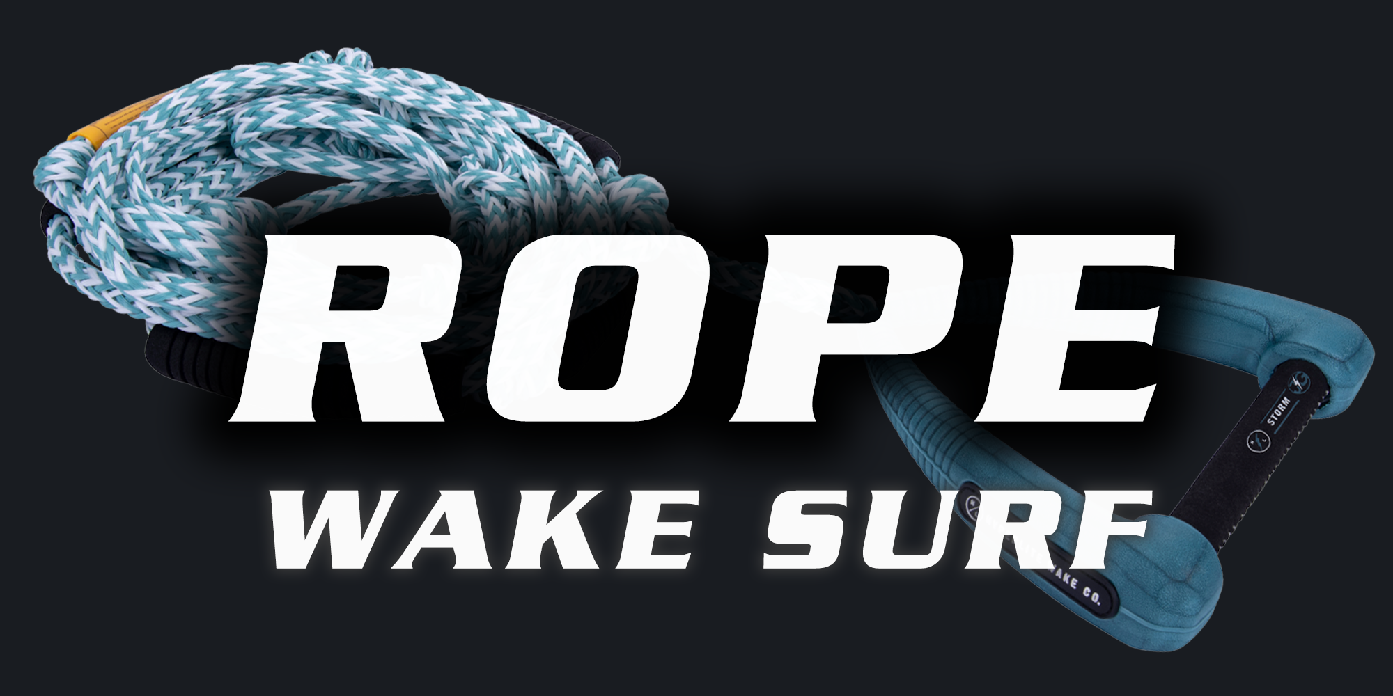 Rope - Wake Surf